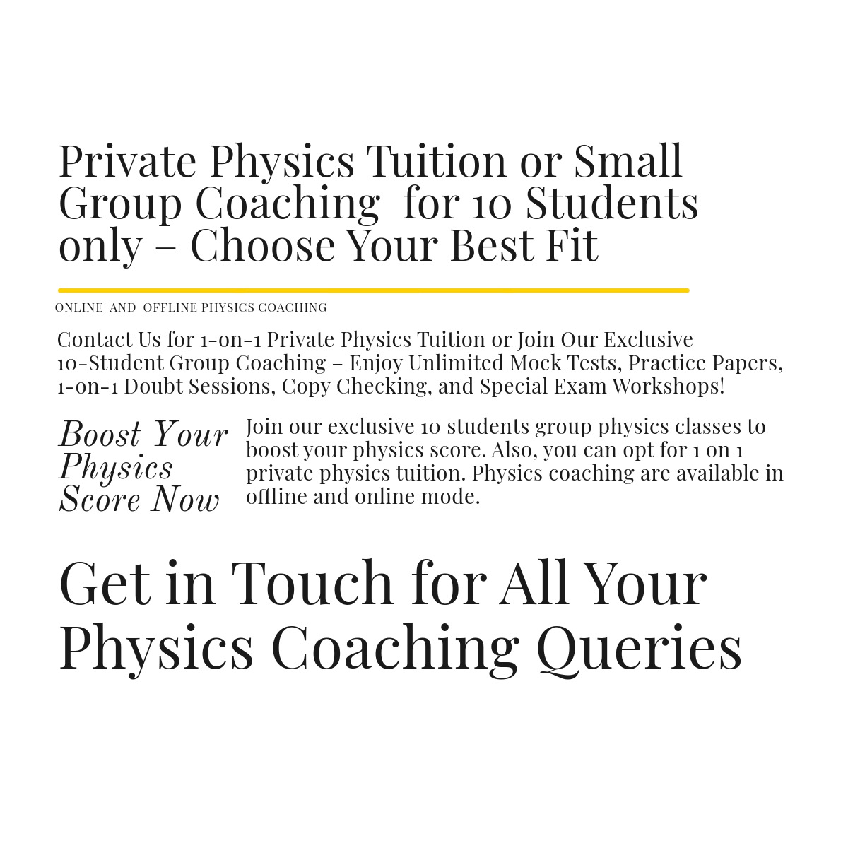 contact for physics tuition or physics coaching