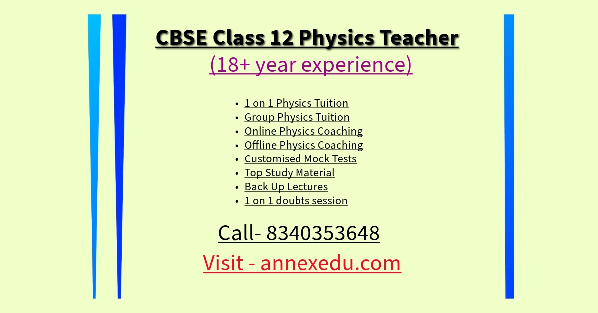 Best Physics Teacher for Class 12