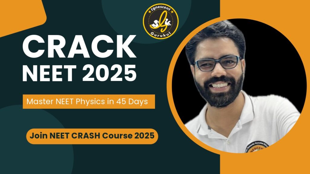 neet crash course 2025